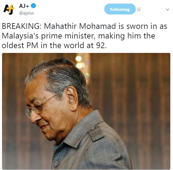 Aj ajplus a following breaking mahathir mohamad is sworn in as malaysia's prime