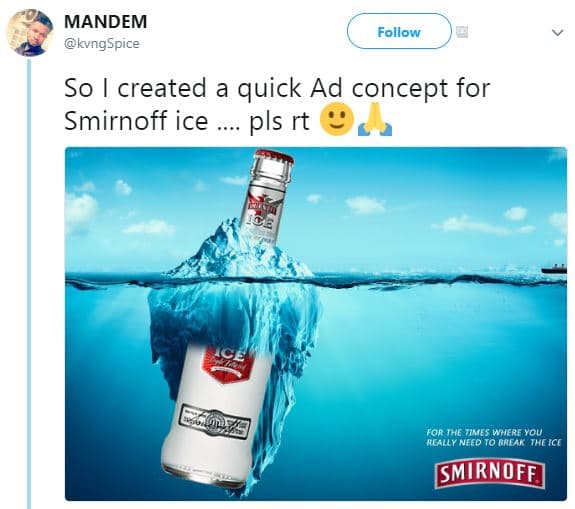 Mandem kvngspice follow so created a quick ad concept for smirnoff ice pls rt fo