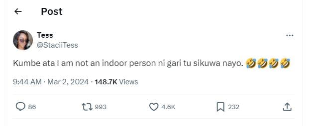 Post tess staciitess kumbe ata am not an indoor person ni gari tu sikuwa nayo. d