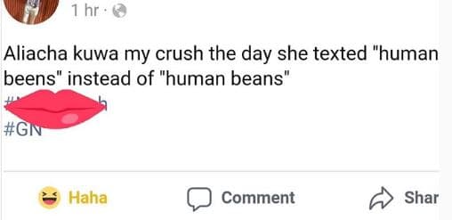 1 hr aliacha kuwa my crush the day she texted human beens instead of human beans