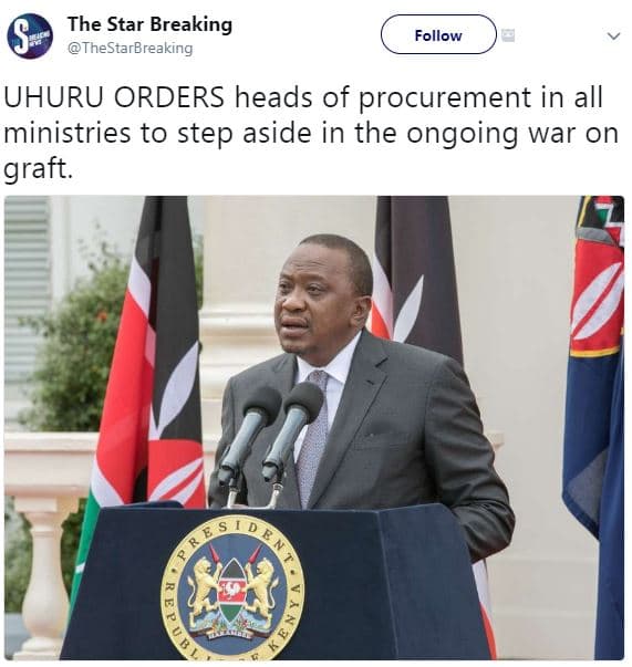 The star breaking thestarbreaking follow uhuru orders heads of procurement in al