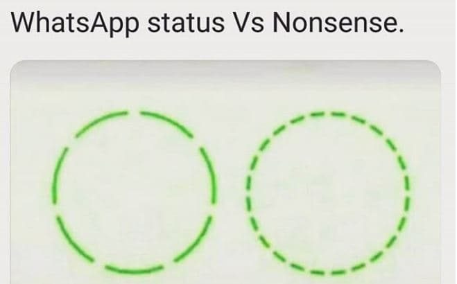 Whatsapp status vs nonsense.