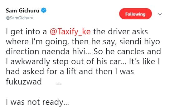 Sam gichuru samgichuru following get into a taxify_ke the driver asks where i'm