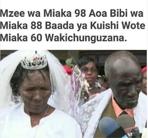 Mzee wa miaka 98 aoa bibi wa miaka 88 baada ya kuishi wote miaka 60 wakichunguza