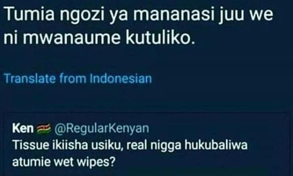 Tumia ngozi ya mananasi juu we ni mwanaume kutuliko . translate from indonesian