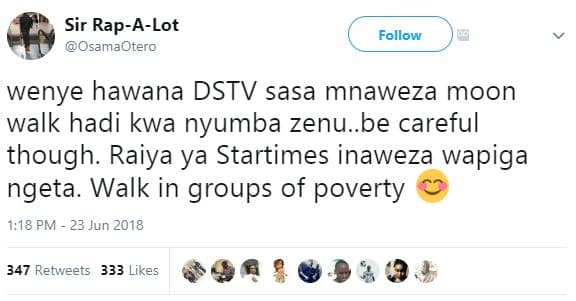 Sir rapalot osamaotero follow wenye hawana dstv sasa mnaweza moon walk hadi kwa