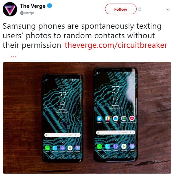 The verge verge follow samsung phones are spontaneously texting users photos to