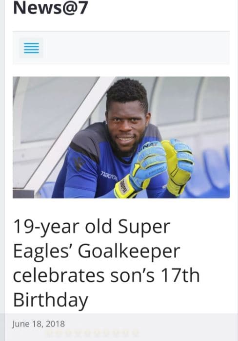 News7 19year old super eagles' goalkeeper celebrates son's 17th birthday june 18