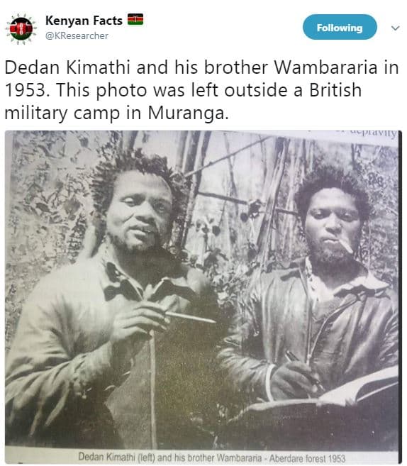 Kenyan facts kresearcher following dedan kimathi and his brother wambararia in .