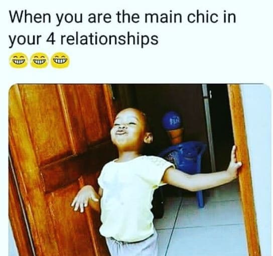 When you are the main chic in your 4 relationships