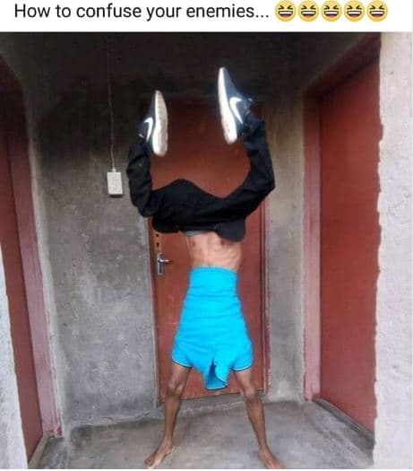 How to confuse your enemies è