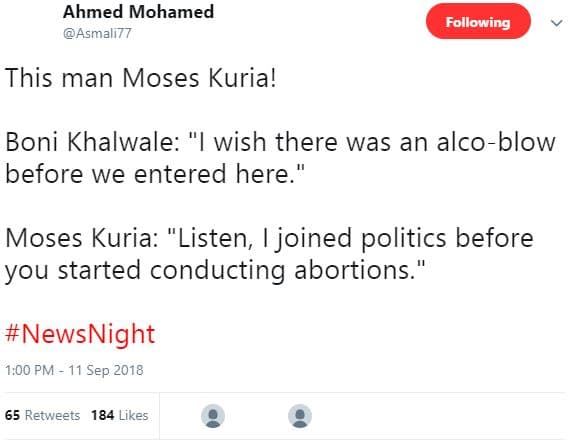 Ahmed mohamed asmali77 following this man moses kuria! boni khalwale wish there