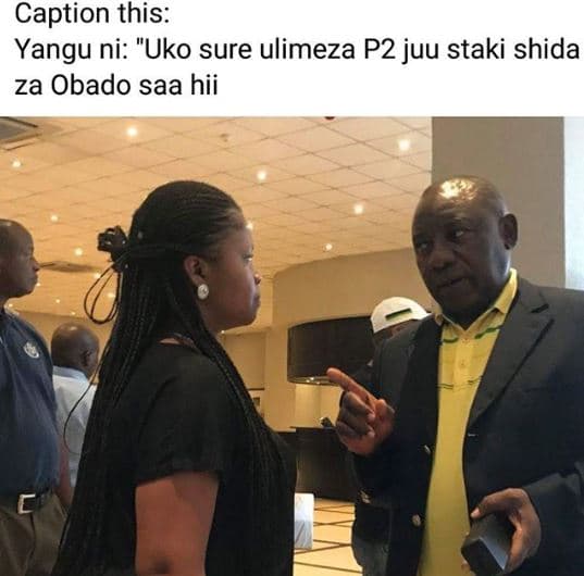 Caption this yangu ni 'uko sure ulimeza p2 juu staki shida za obado saa hii