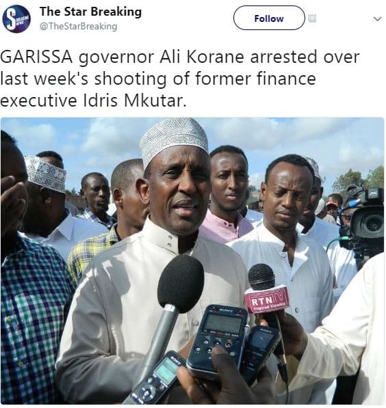 The star breaking thestarbreaking follow garissa governor ali korane arrested ov