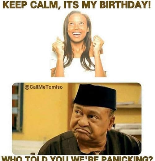 Keep calm, its my birthdayi callmetomiso