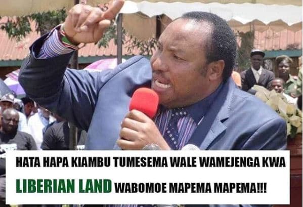 Hata hapa kiambu tumesema wale wamejenga kwa liberian land wabomoe mapema mapema