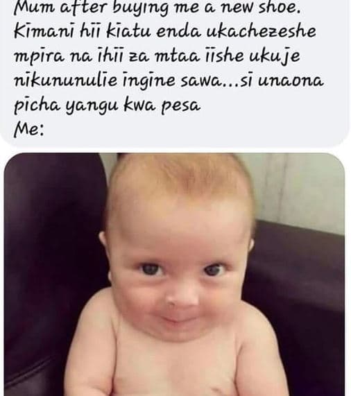 Mum atter buying me a new shoe kimani hii kiatu enda ukachezeshe mpira na ihii 2