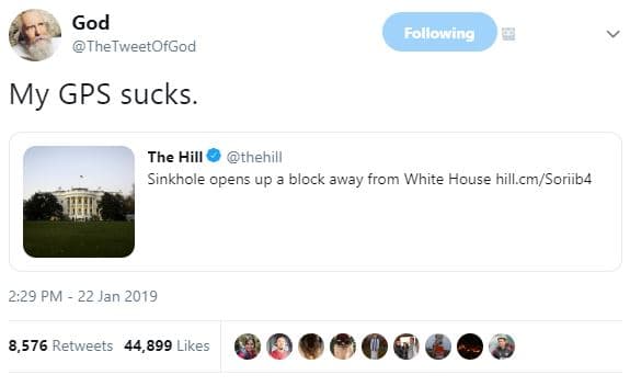 God thetweetofgod folllowing my gps sucks. the hill thehill sinkhole opens up bl