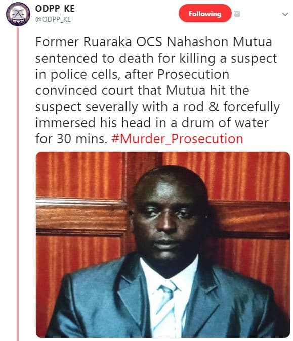 Odpp_ke odpp_ke following former ruaraka ocs nahashon mutua sentenced to death f