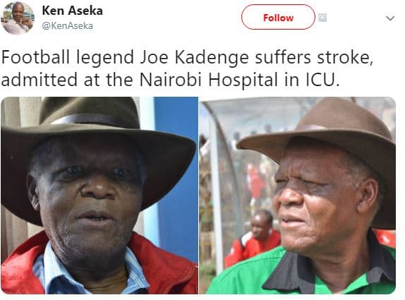 Ken aseka kenaseka follow football legend joe kadenge suffers stroke admitted at