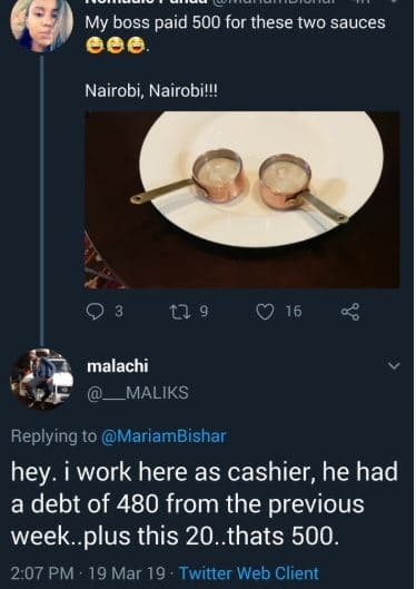 My boss paid 500 for these two sauces 686 nairobi, nairobiw ll 9 0 16 malachi ma