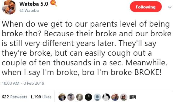 Wateba 5.0 iwateba following when do we get to our parents level of being broke