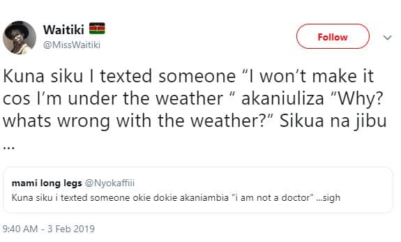 Waitiki misswaitiki follow kuna siku texted someone won't make it cos l'm under