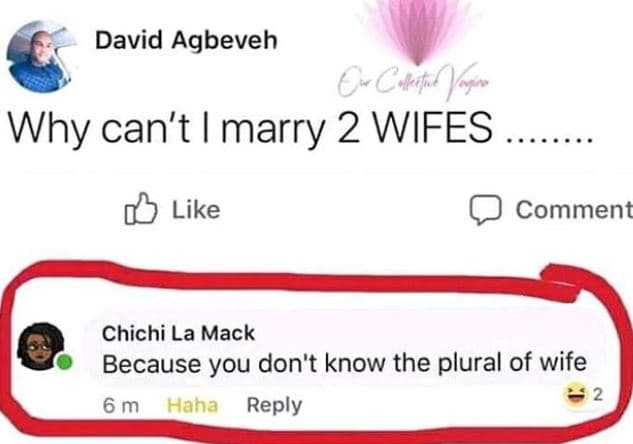 David agbeveh cck why can't marry 2 wifes like commen chichi la mack because you