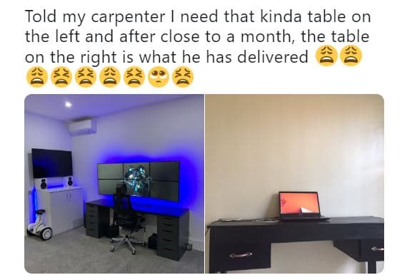 Told my carpenter need that kinda table on the left and after close to a month t