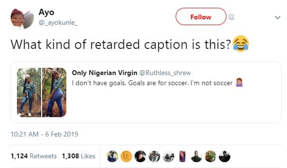 Ayo _ayokunle follow what kind of retarded caption is this? only nigerian virgin