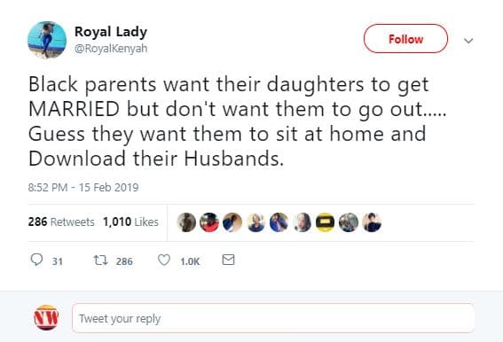 Royal lady royalkenyah follow black parents want their daughters to get married