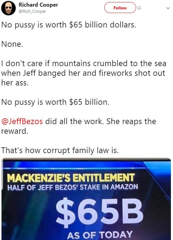 Richard cooper rich_cooper follow no pussy is worth 65 billion dollars . none do