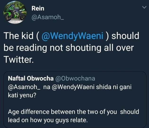 Rein asamoh the kid wendywaeni should be reading not shouting all over twitter.