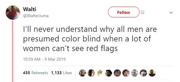 Walti walterjuma follow fil never understand why all men are presumed color blin