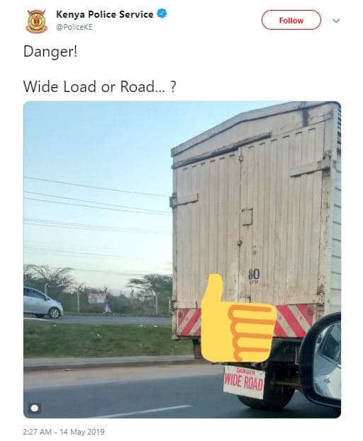 Kenya police service policeke follow danger! wide load or road wide road 2.27 am