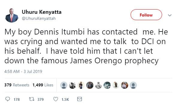 Uhuru kenyatta uhurukenyattah follow my boy dennis itumbi has contacted me_ he w