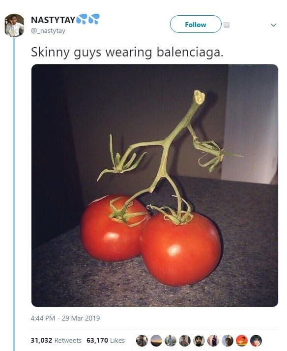 Nastytay nastytay follow skinny guys wearing balenciaga. 4,44 pm 29 mar 31,032 r