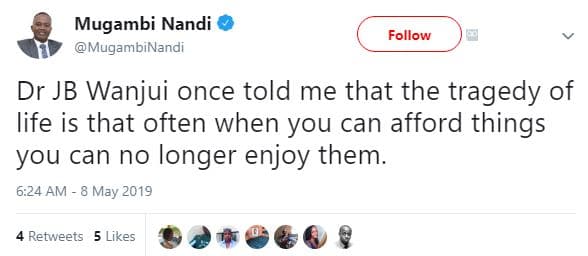 Mugambi nandi mugambinandi follow dr jb wanjui once told me that the tragedy of