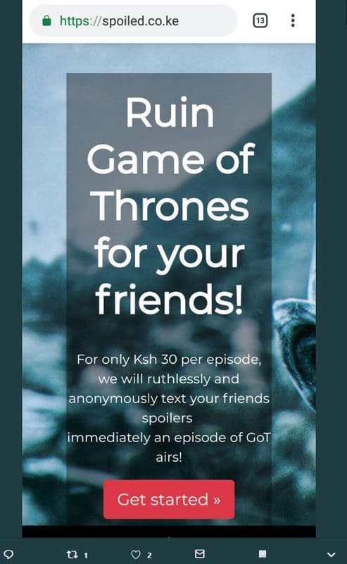 Spoiled.co.ke ruin game of thrones for your friends! for only ksh 30 per episode