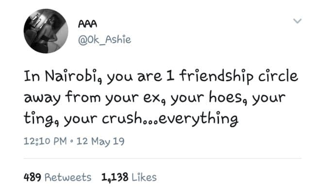 Aaa ok_ashie in nairobi, you are 1 friendship circle away from your ex9 your hoe