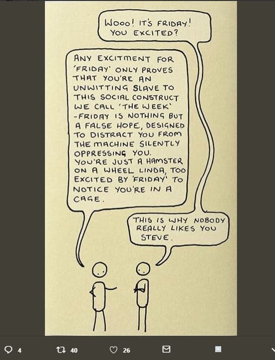 Wooo it's friday! you excited ? any excıtment for friday only proves that you're