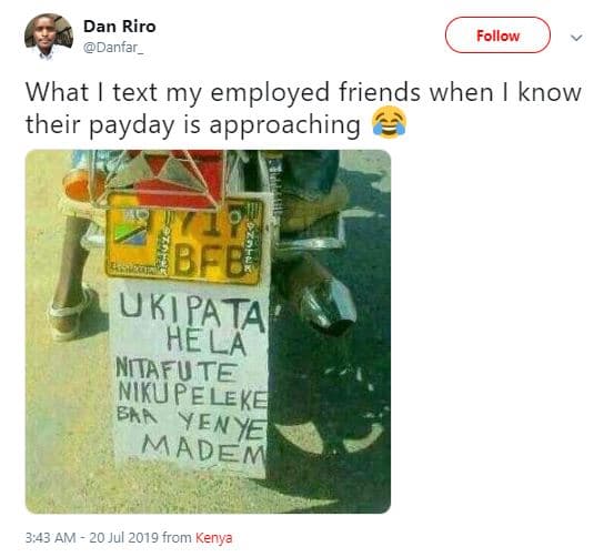 Dan riro dantar_ follow what text my employed friends when know their payday is