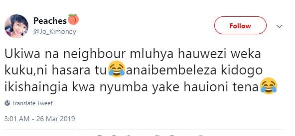 Peaches jo_kimoney follow ukiwa na neighbour mluhya hauwezi weka kuku,ni hasara
