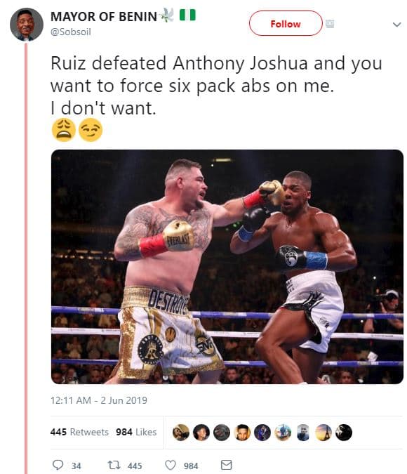 Mayor of benin sobsoil follow ruiz defeated anthony joshua and you want to force