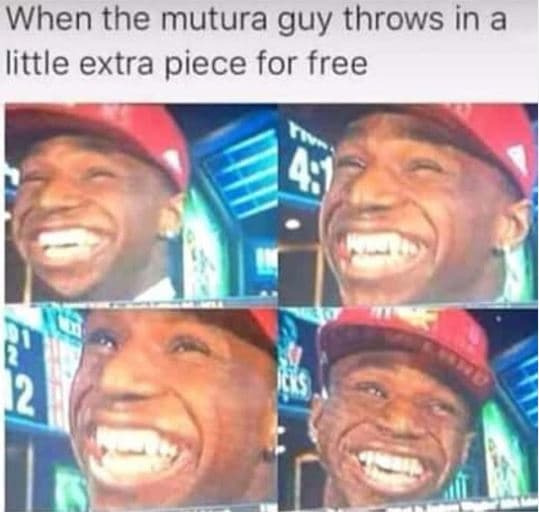 When the mutura guy throws in a little extra piece for free i 487 2