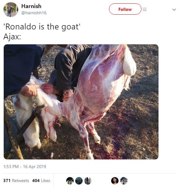 Harnish harnishh16 follow ronaldo is the goat' ajax 1,53 pm 16 apr 371 retweets