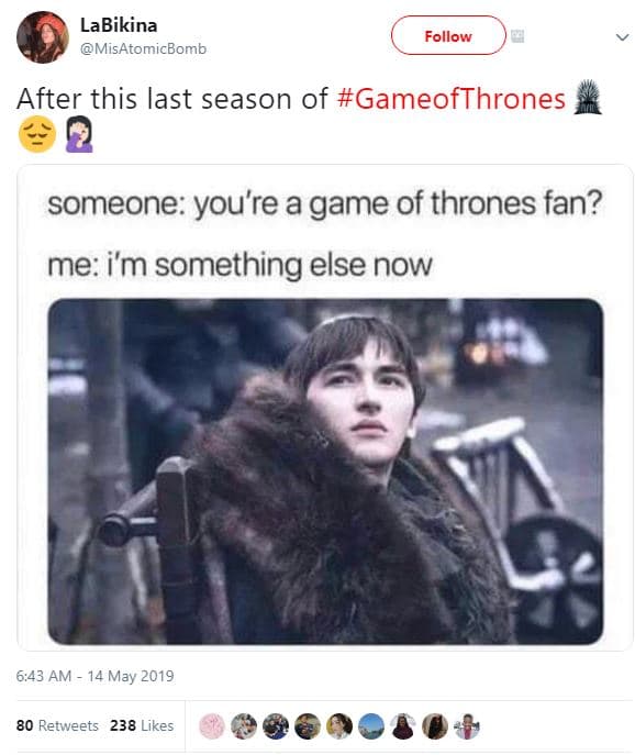 Labikina misatomicbomb follow after this last season of gameofthrones someone yo