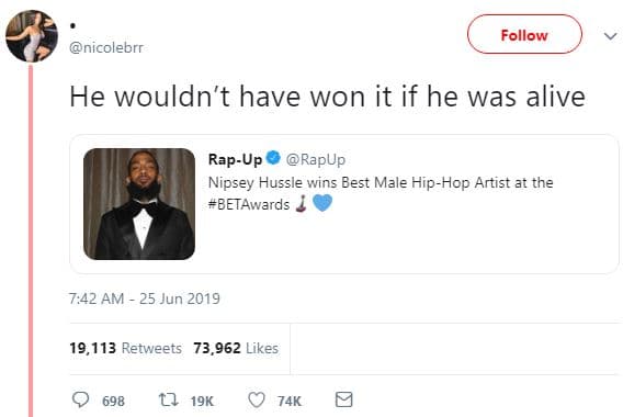 Follow nicolebrr he wouldn't have won it if he was alive rapup rapup nipsey huss