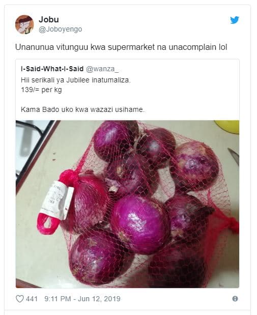 Jobu joboyengo unanunua vitunguu kwa supermarket na unacomplain lol saidwhatsaid