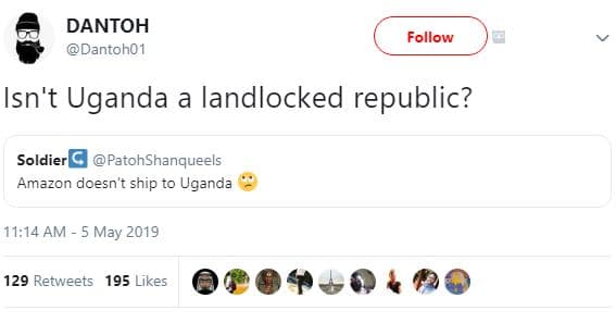 Dantoh dantoho1 follow isn't uganda a landlocked republic? soldier patohshanquee